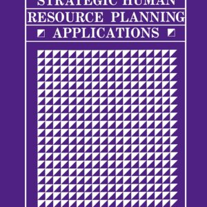 Strategic Human Resource Planning Applications