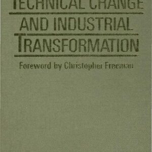 Technical Change and Industrial Transformation