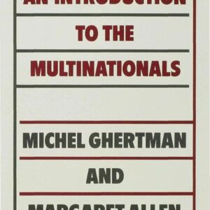 An Introduction to the Multinationals