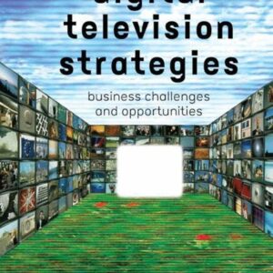 Digital Television Strategies