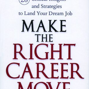 Make the Right Career Move