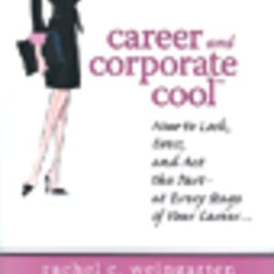 Career and Corporate Cool