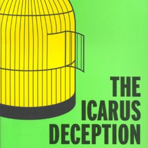 The Icarus Deception
