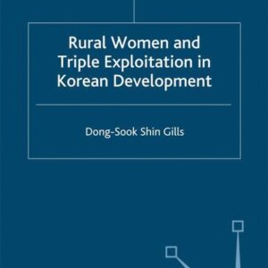 Rural Women and Triple Exploitation in Korean Development