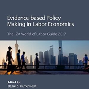 Evidence-based Policy Making in Labor Economics