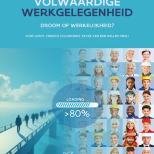 Volledige én volwaardige werkgelegenheid
