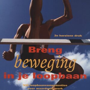Breng beweging in je loopbaan