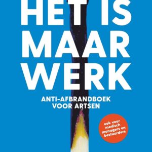 Het is maar werk