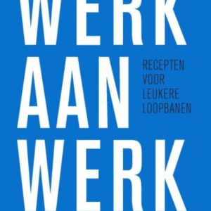 Werk aan werk