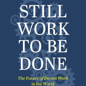 Still Work to Be Done