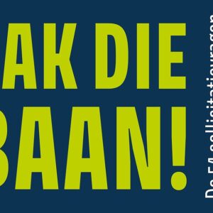 Pak die baan!