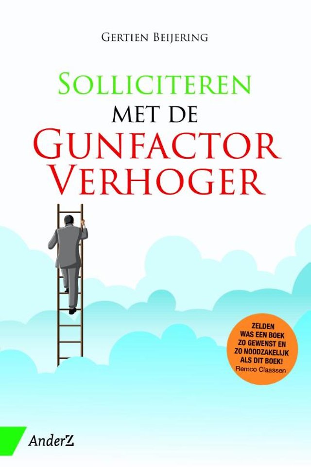 Solliciteren met de gunfactorverhoger