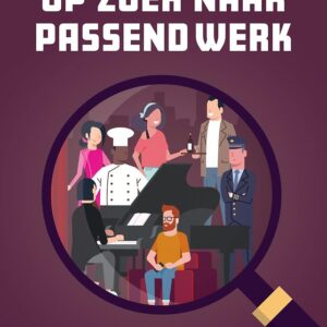 Op zoek naar passend werk