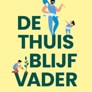 De thuisblijfvader