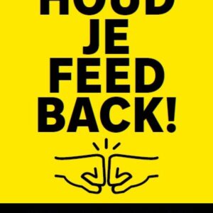 Houd je feedback!