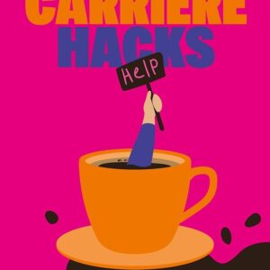 Carrière Hacks